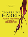 Dead in the Family (eBook): Sookie Stackhouse Series, Book 10